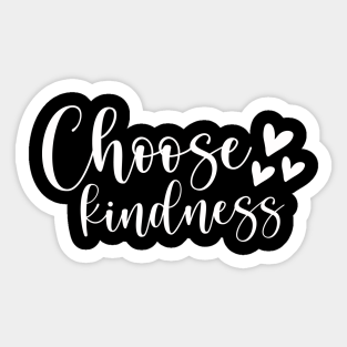 Choose Kindness Sticker - Choose kindness by colorbyte